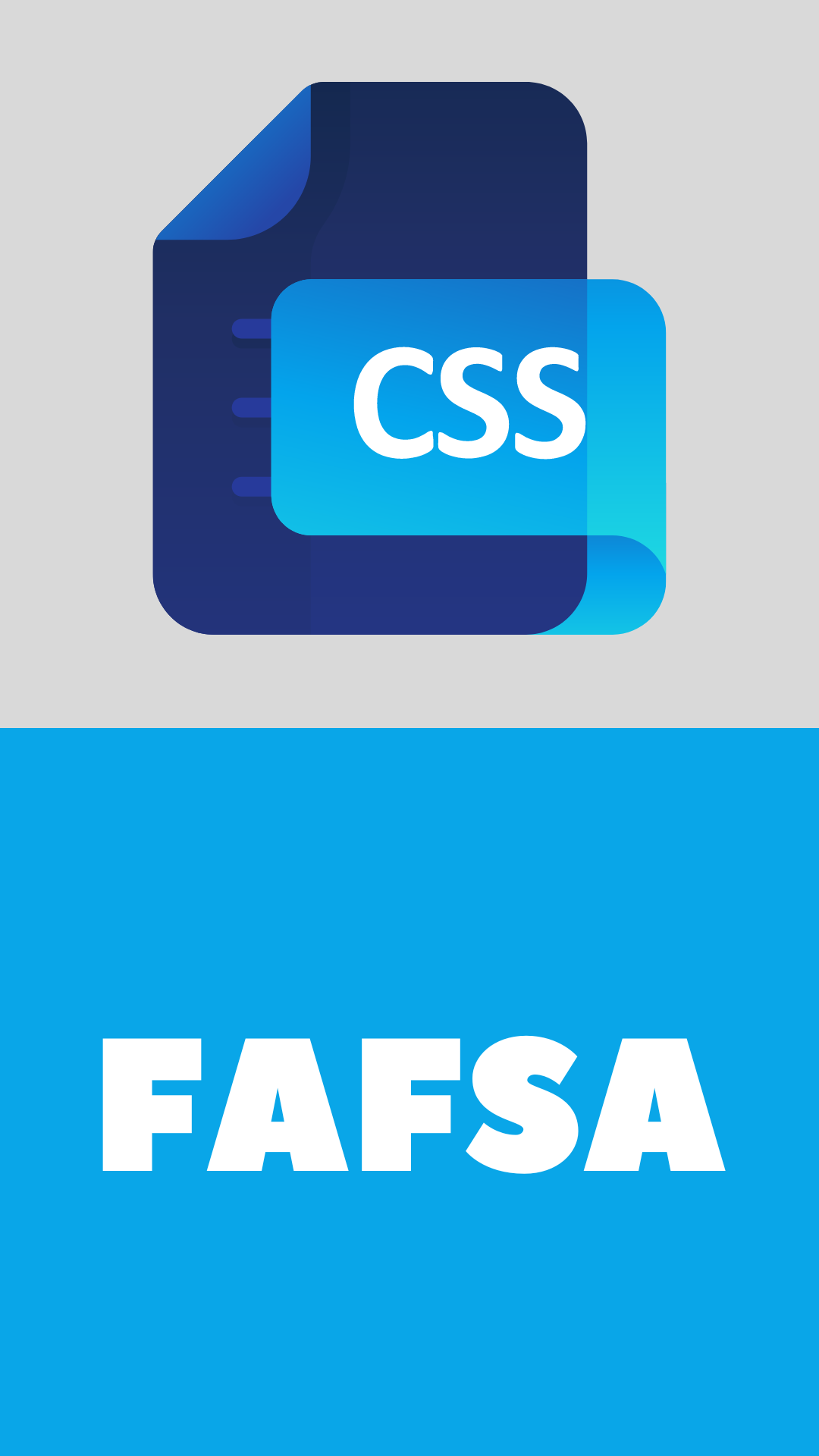 CSS Profile vs. FAFSA: Navigating Financial Aid Options